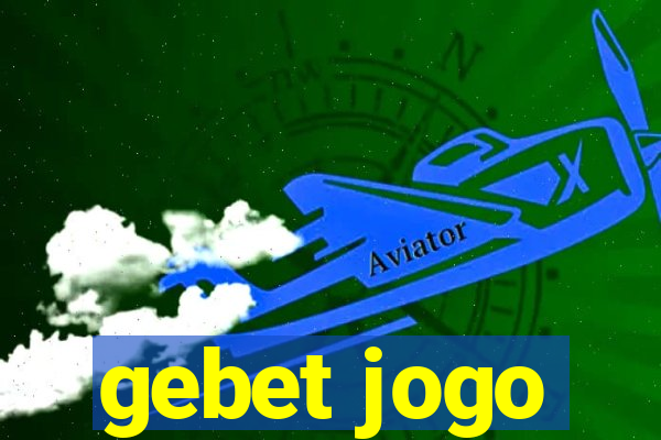 gebet jogo